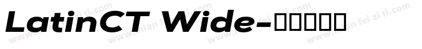 LatinCT Wide字体转换